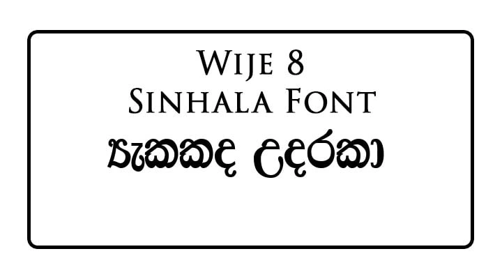 Wije 8 Sinhala Font Download