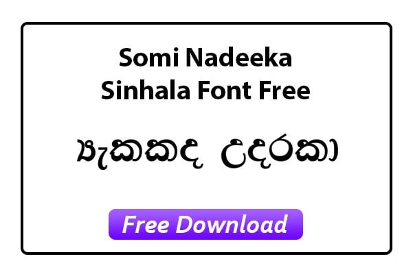Somi Nadeeka Sinhala Font Free Download