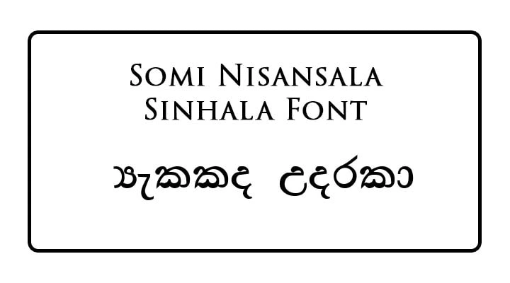 Somi Nisansala Sinhala Font Free Download