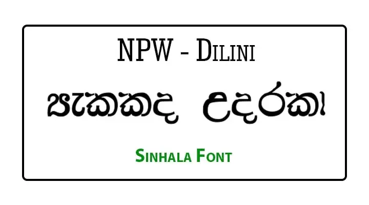 NPW Dilini Sinhala Font Free Download