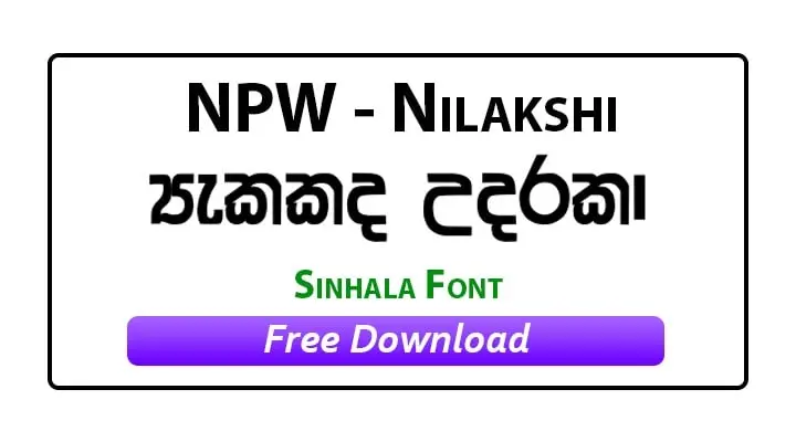 NPW Nilakshi Sinhala Font Free Download