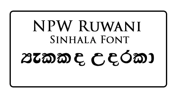 NPW Ruwani Sinhala Font Free Download