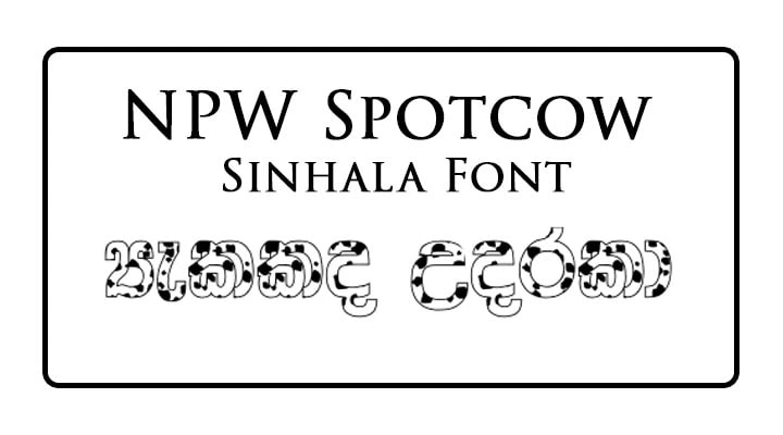 NPW Spotcow Sinhala Font Free Download