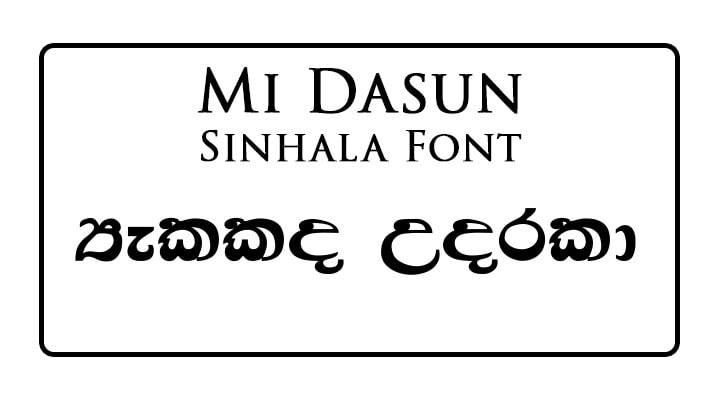 Mi Dasun Sinhala Font Free Download
