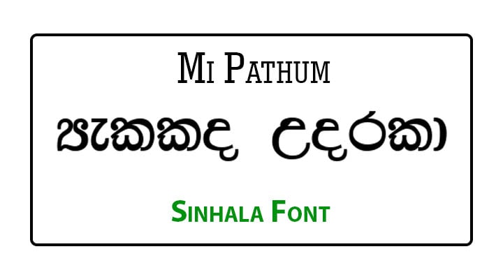 Mi Pathum Sinhala Font Free Download